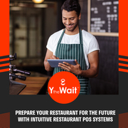 Prepare Your Restaurant For the Future Intuitive Restaurant POS System